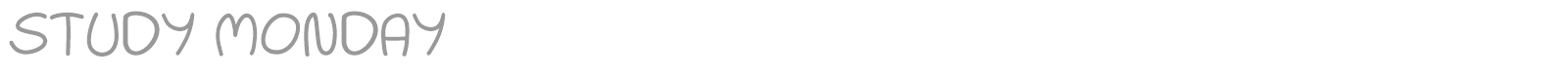 Study Monday font preview